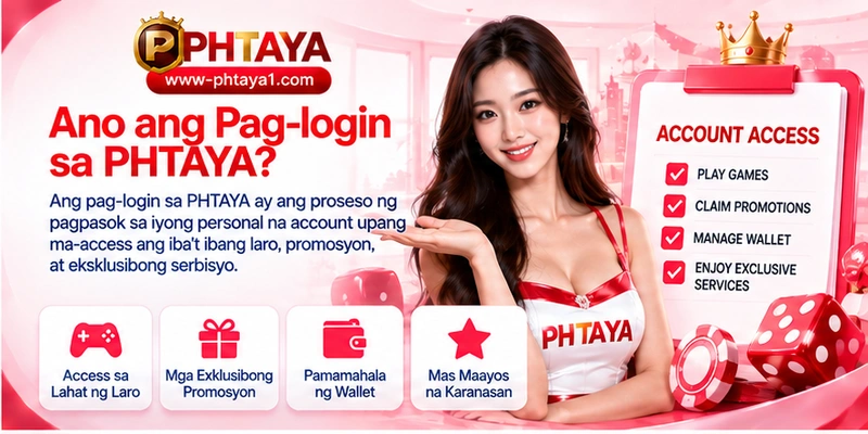 Ano ang Pag-login sa PHTAYA? Ano ang Pag-login sa PHTAYA?