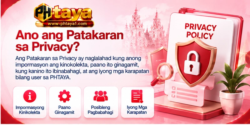 Ano ang Patakaran sa Privacy? Ano ang Patakaran sa Privacy?