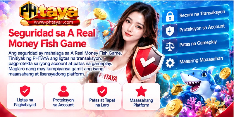 Seguridad sa A Real Money Fish Game Seguridad sa A Real Money Fish Game